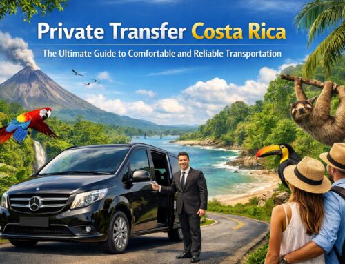 Private Transfer Costa Rica: The Ultimate Guide to Comfortable and Reliable Transportation with Trans Porras CR